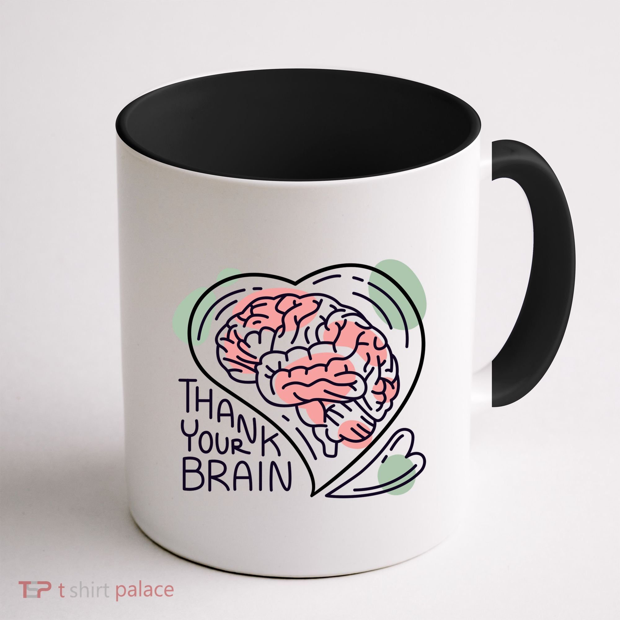 Thank Your Brain Mental Health Coffee Mug