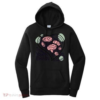 Thank Your Brain Mental Health Women's Hoodie