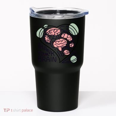 Thank Your Brain Mental Health Tumbler