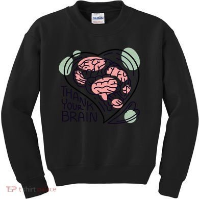 Thank Your Brain Mental Health Kids Sweatshirt