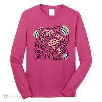 Thank Your Brain Mental Health Long Sleeve Shirt thumb 0