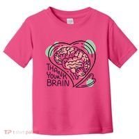 Thank Your Brain Mental Health Toddler T-Shirt thumb 0