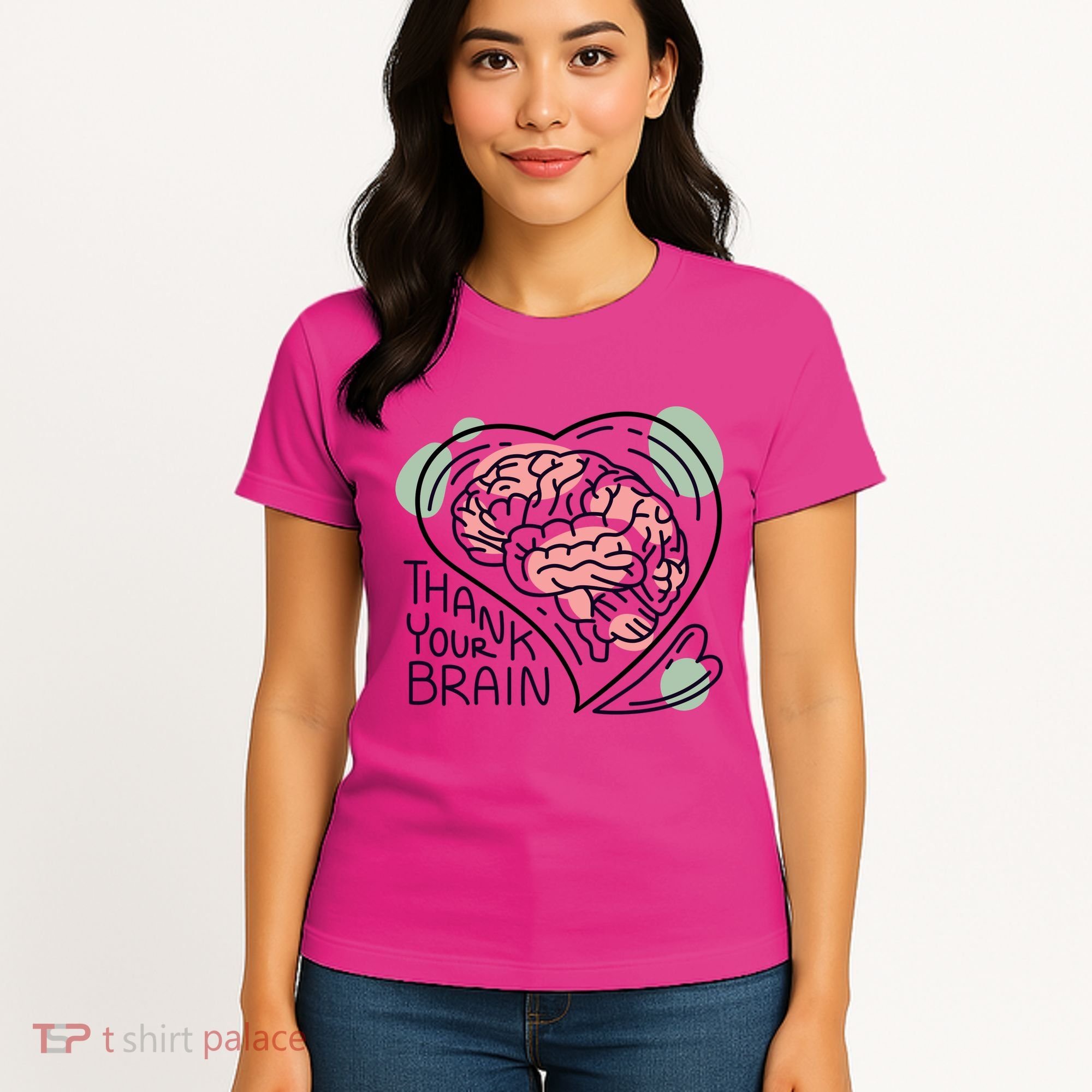 Thank Your Brain Mental Health Women's T-Shirt