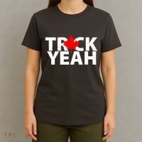 Truck Yeah Candian T-Shirt thumb 4