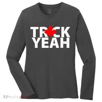 Truck Yeah Candian Women's Long Sleeve Shirt