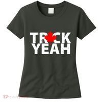 Truck Yeah Candian Women's T-Shirt thumb 0