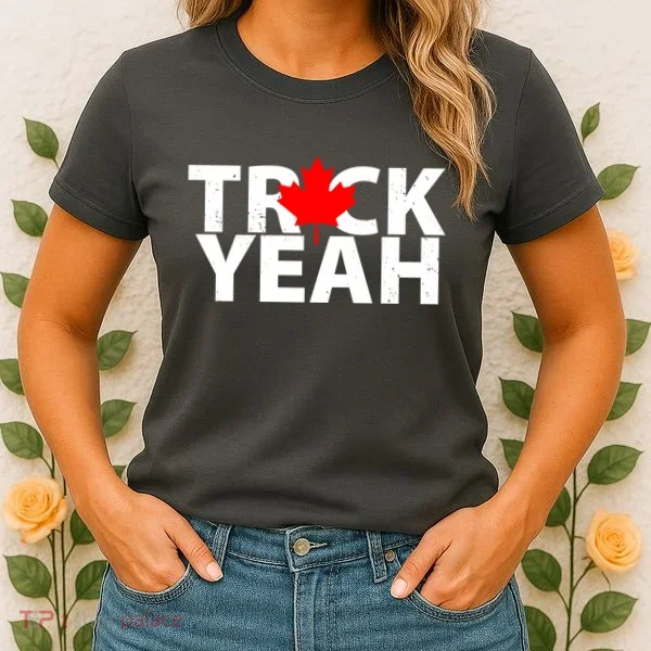 Truck Yeah Candian Women's T-Shirt