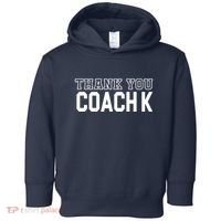 Thank You Coach K Basketball Toddler Hoodie thumb 0