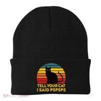 Tell Your Cat I Said Pspsps Funny Saying Cat Lovers Beanie thumb 0