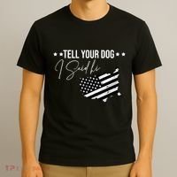 Tell Your Dog I Said Hi Grey Style American Flag T-Shirt thumb 3