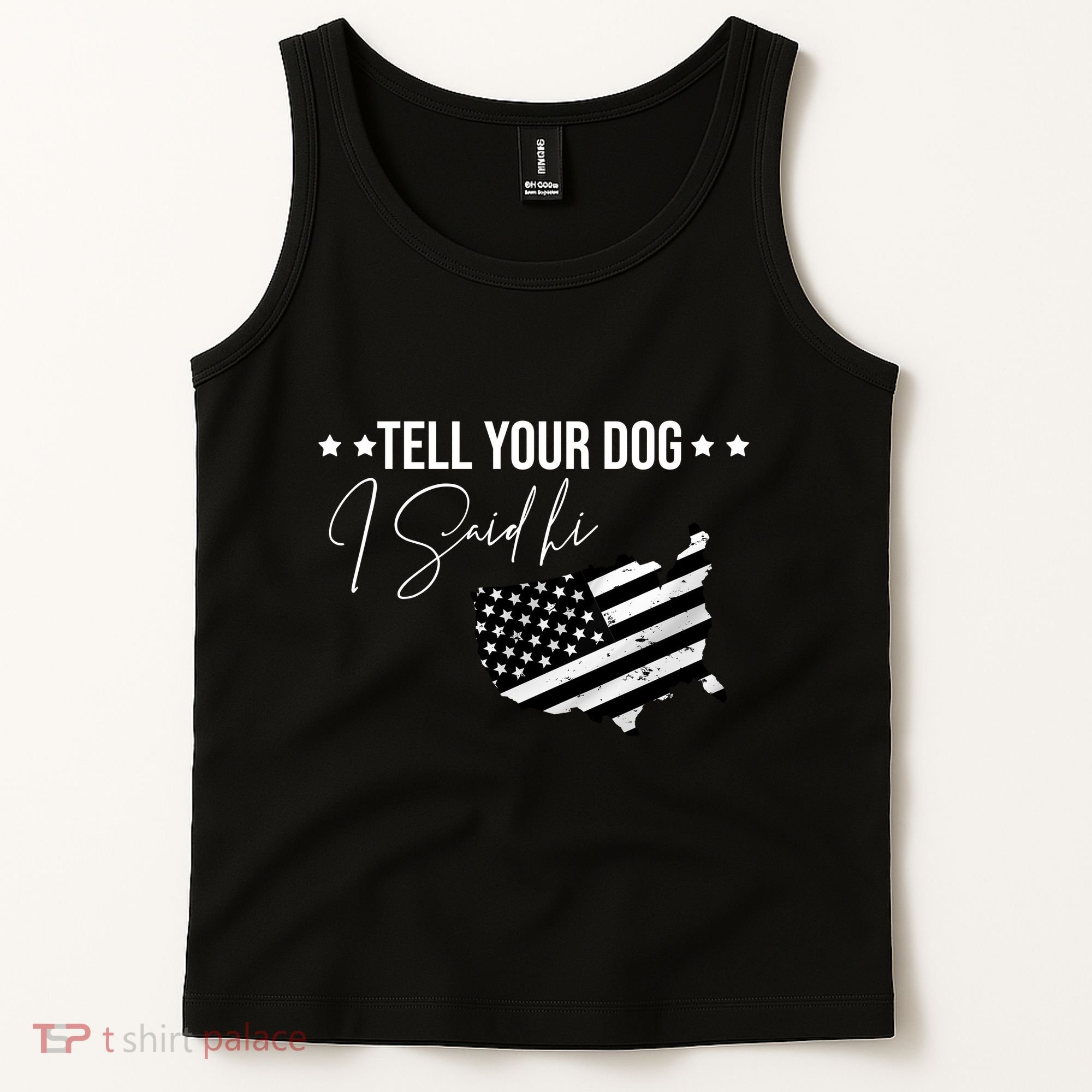Tell Your Dog I Said Hi Grey Style American Flag Tank Top