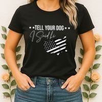 Tell Your Dog I Said Hi Grey Style American Flag Women's T-Shirt thumb 2