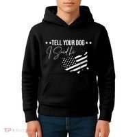 Tell Your Dog I Said Hi Grey Style American Flag Kids Hoodie thumb 4