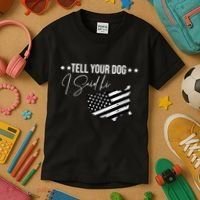 Tell Your Dog I Said Hi Grey Style American Flag Kids T-Shirt thumb 3