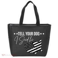 Tell Your Dog I Said Hi Grey Style American Flag Tote Bag thumb 0