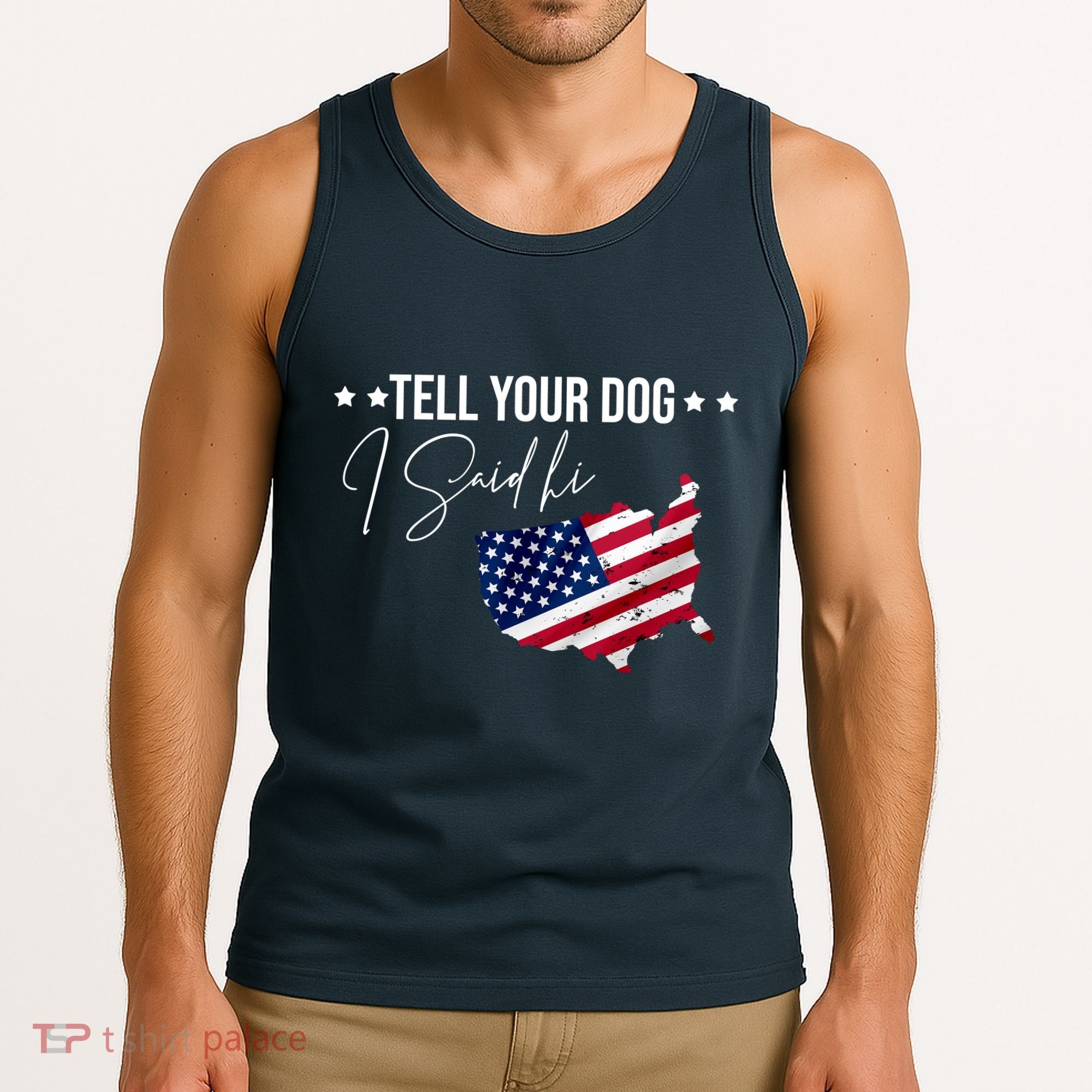 Tell Your Dog I Said Hi US American Flag Tank Top