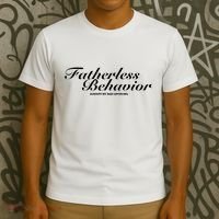 Fatherless Behavior Except My Dad Loves Me T-Shirt thumb 3