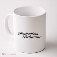 Fatherless Behavior Except My Dad Loves Me Coffee Mug thumb 0