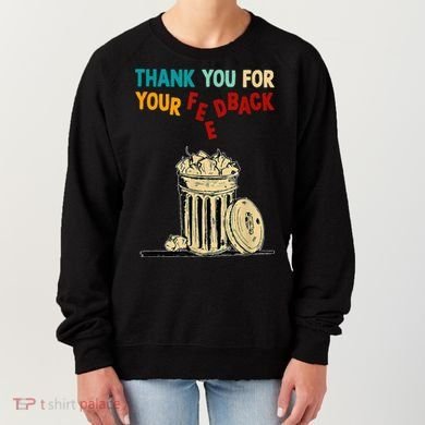 Thank You For Your Feedback Raglan Baseball Women's Sweatshirt