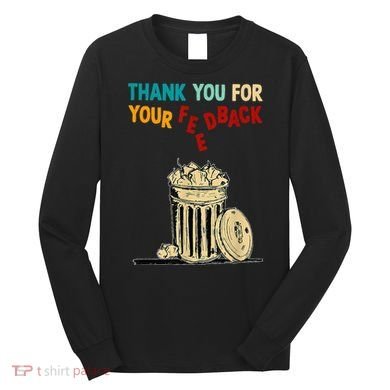 Thank You For Your Feedback Raglan Baseball Long Sleeve Shirt