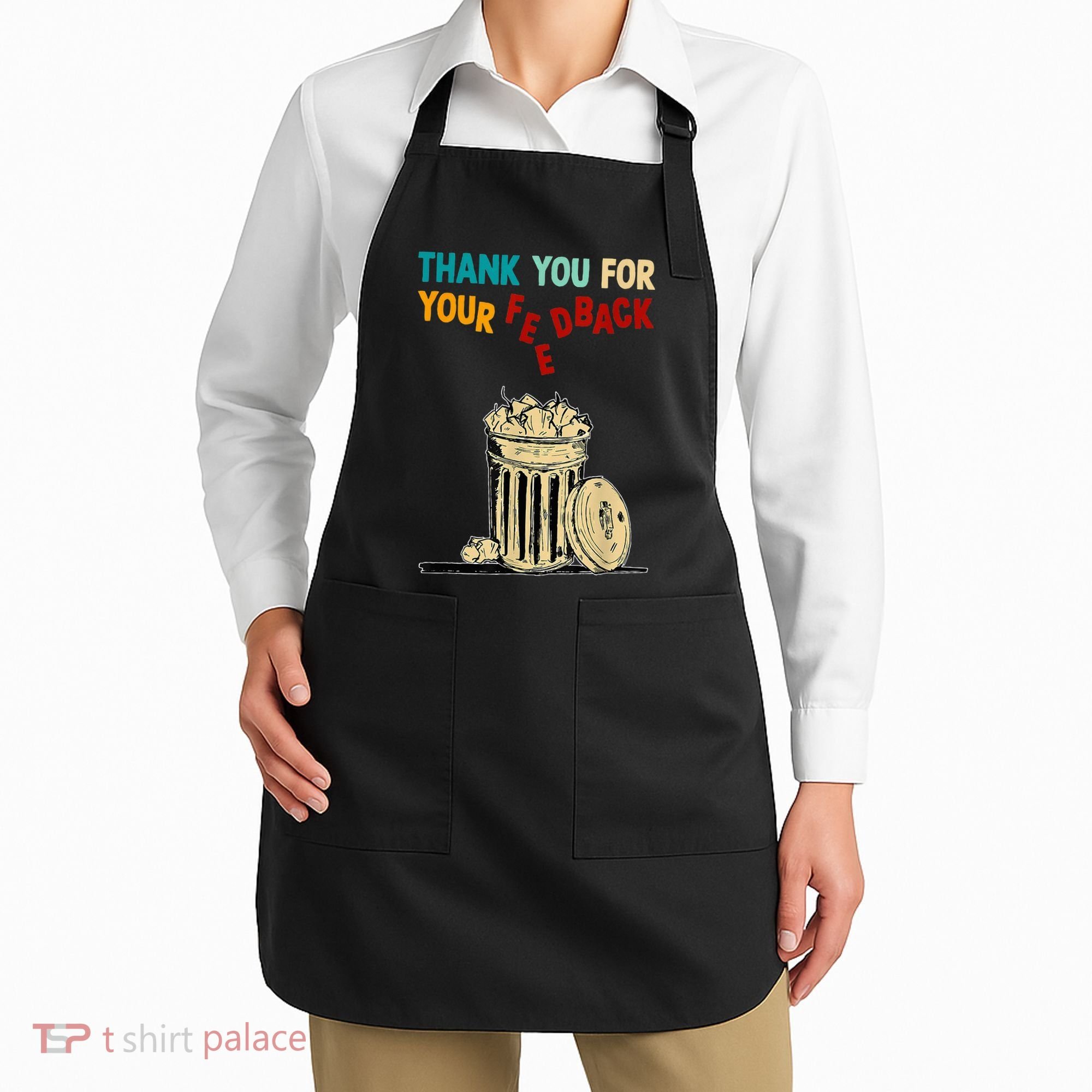 Thank You For Your Feedback Raglan Baseball Apron