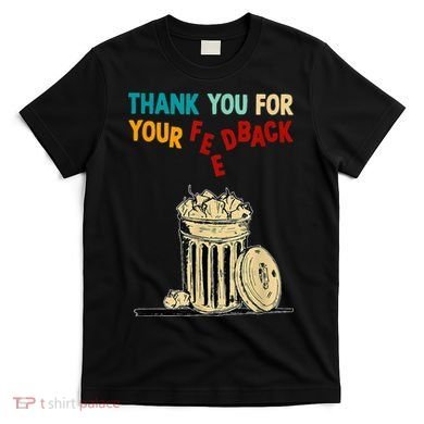 Thank You For Your Feedback Raglan Baseball T-Shirt