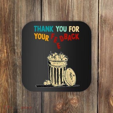 Thank You For Your Feedback Raglan Baseball Coaster