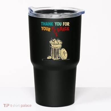 Thank You For Your Feedback Raglan Baseball Tumbler