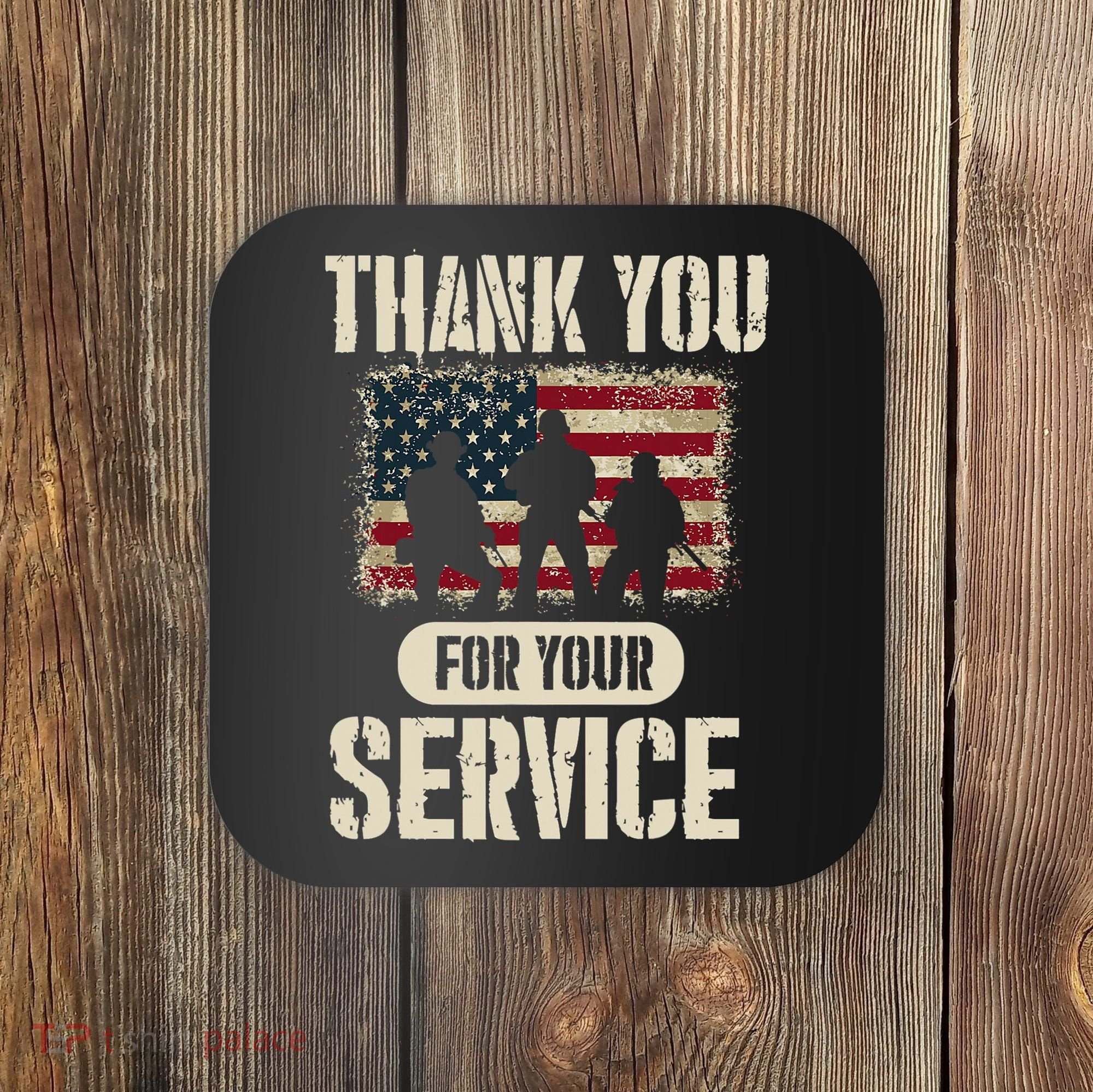 Thank You For Your Service Shirt, Patriotic Veterans Day Coaster