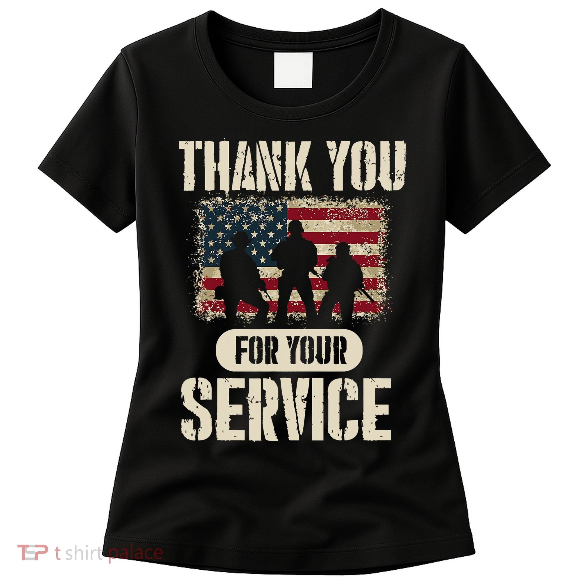 Thank You For Your Service Shirt, Patriotic Veterans Day Women's T-Shirt