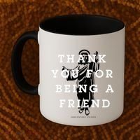 Thank You For Being A Friend Coffee Mug thumb 2
