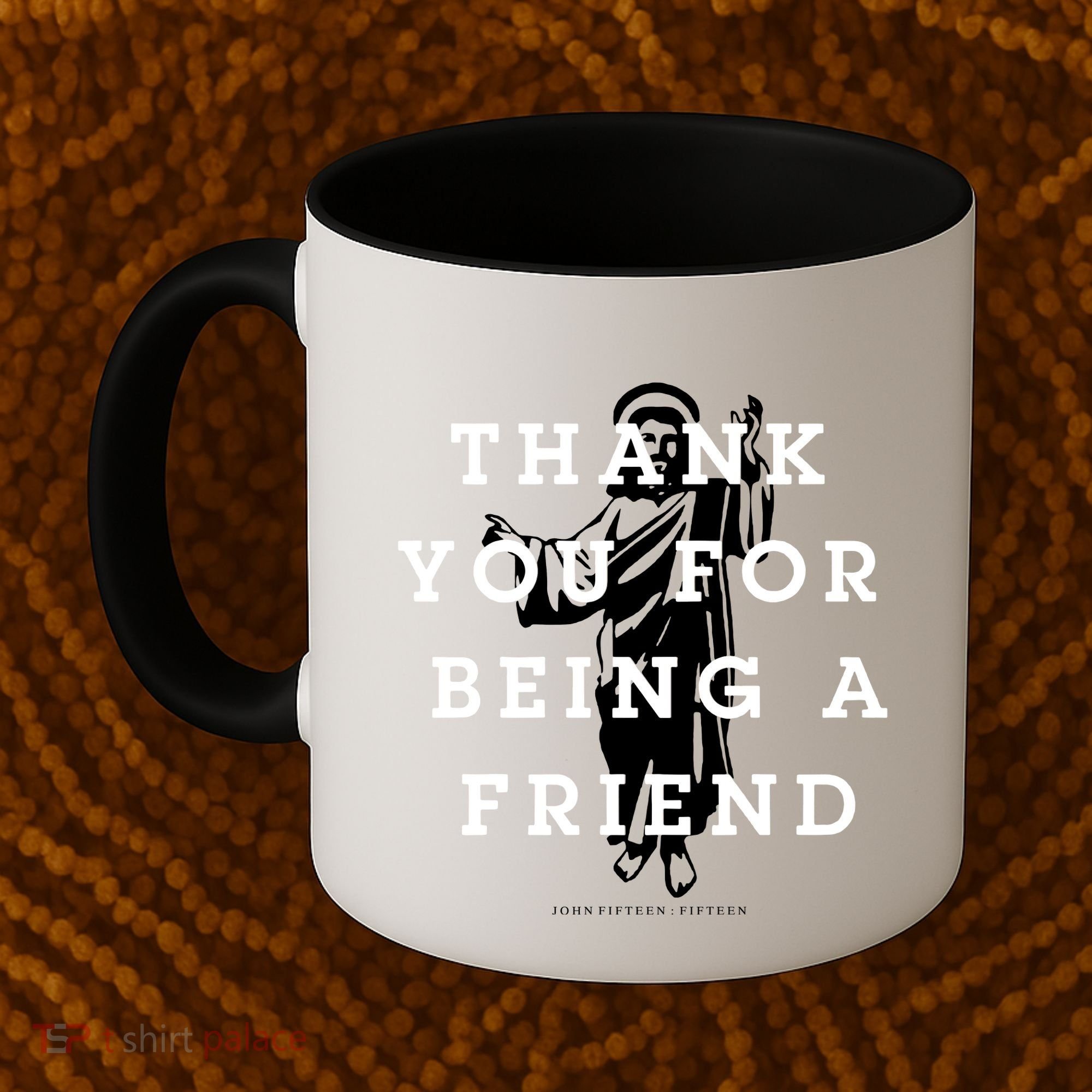 Thank You For Being A Friend Coffee Mug