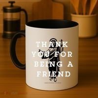 Thank You For Being A Friend Coffee Mug thumb 4