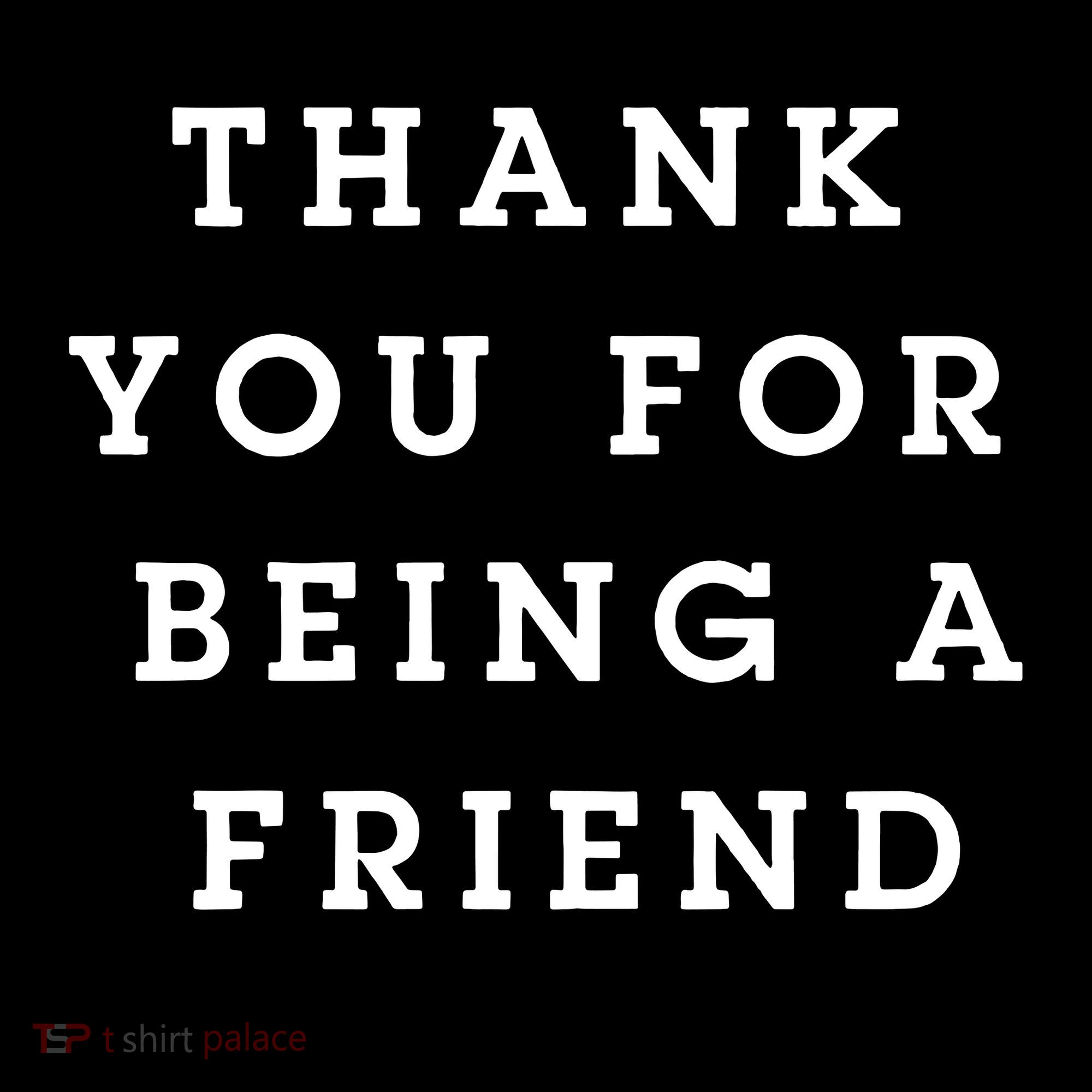 Thank You For Being A Friend Women's Hoodie