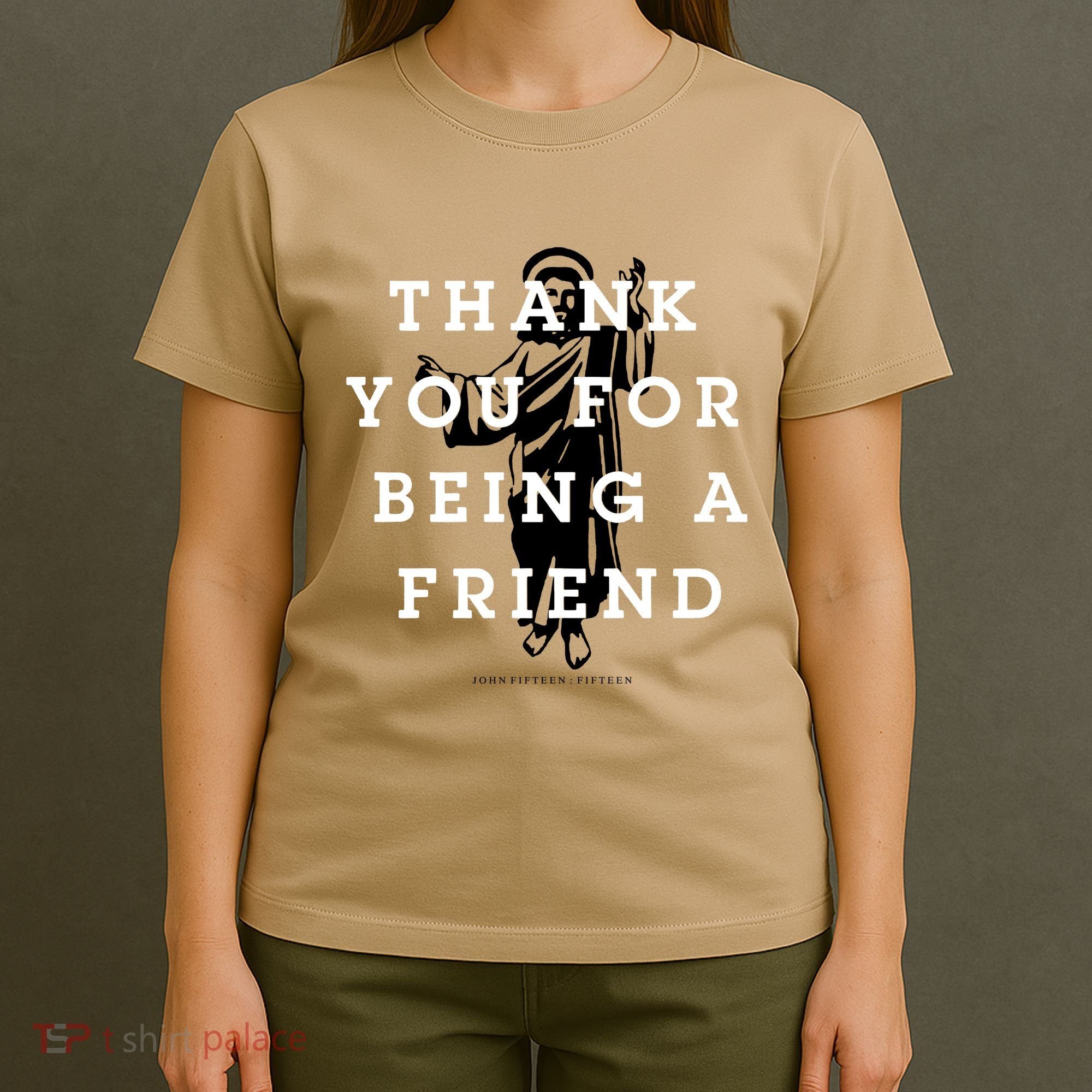 Thank You For Being A Friend T-Shirt