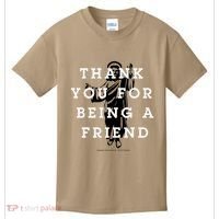 Thank You For Being A Friend Kids T-Shirt thumb 0