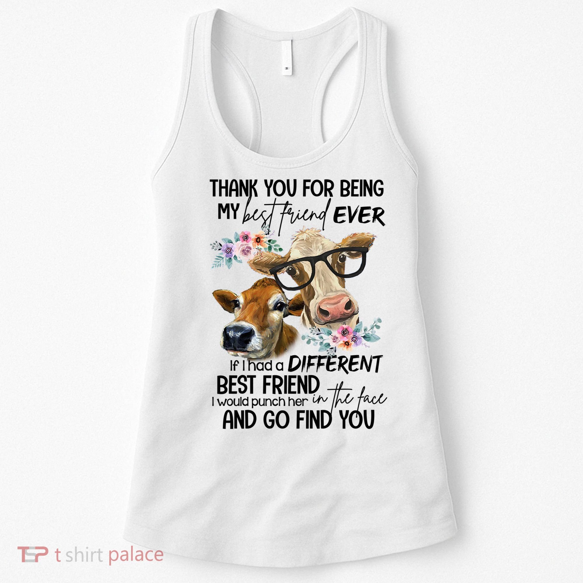 Thank You For Being My Best Friend Heifer Lover Country Farm Gift Women's Tank Top