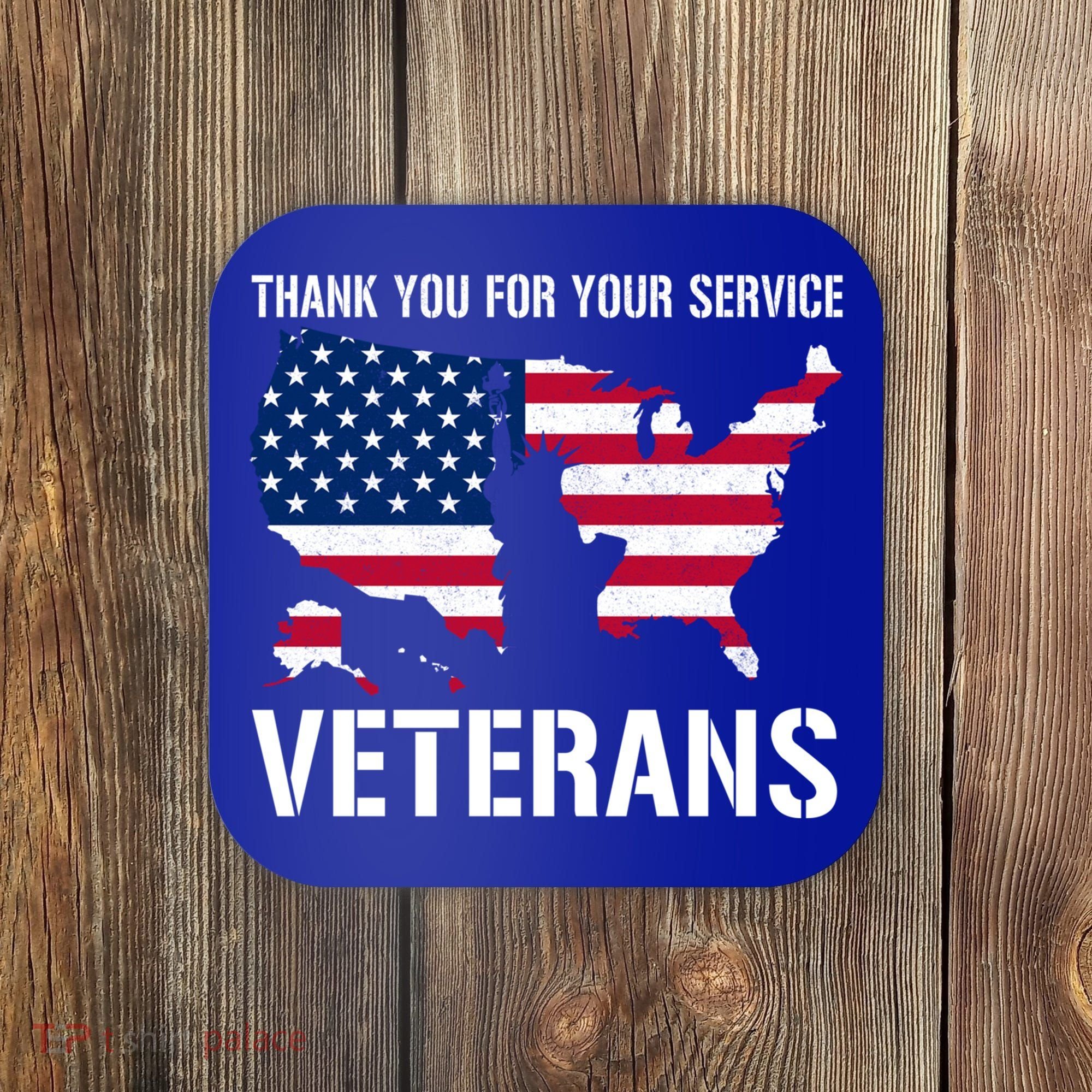 Thank You For Your Service Veterans Gift Veteran Day Gift Coaster