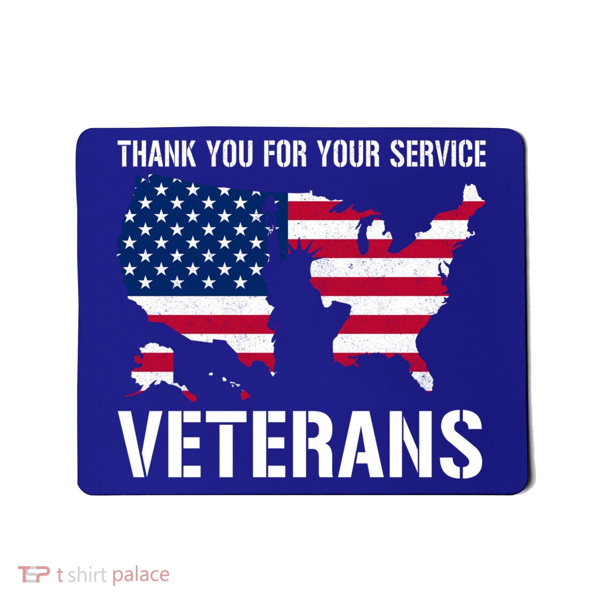 Thank You For Your Service Veterans Gift Veteran Day Gift Mousepad