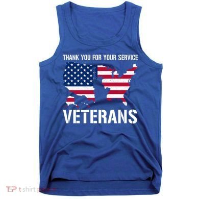 Thank You For Your Service Veterans Gift Veteran Day Gift Tank Top