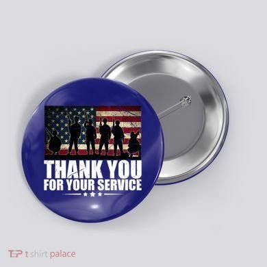 Thank You For Your Service Veteran Day Gift Button