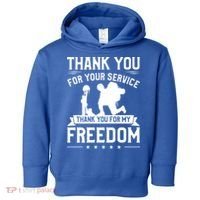 Thank You For Your Service Thank You For My Freedom Gift Toddler Hoodie thumb 0