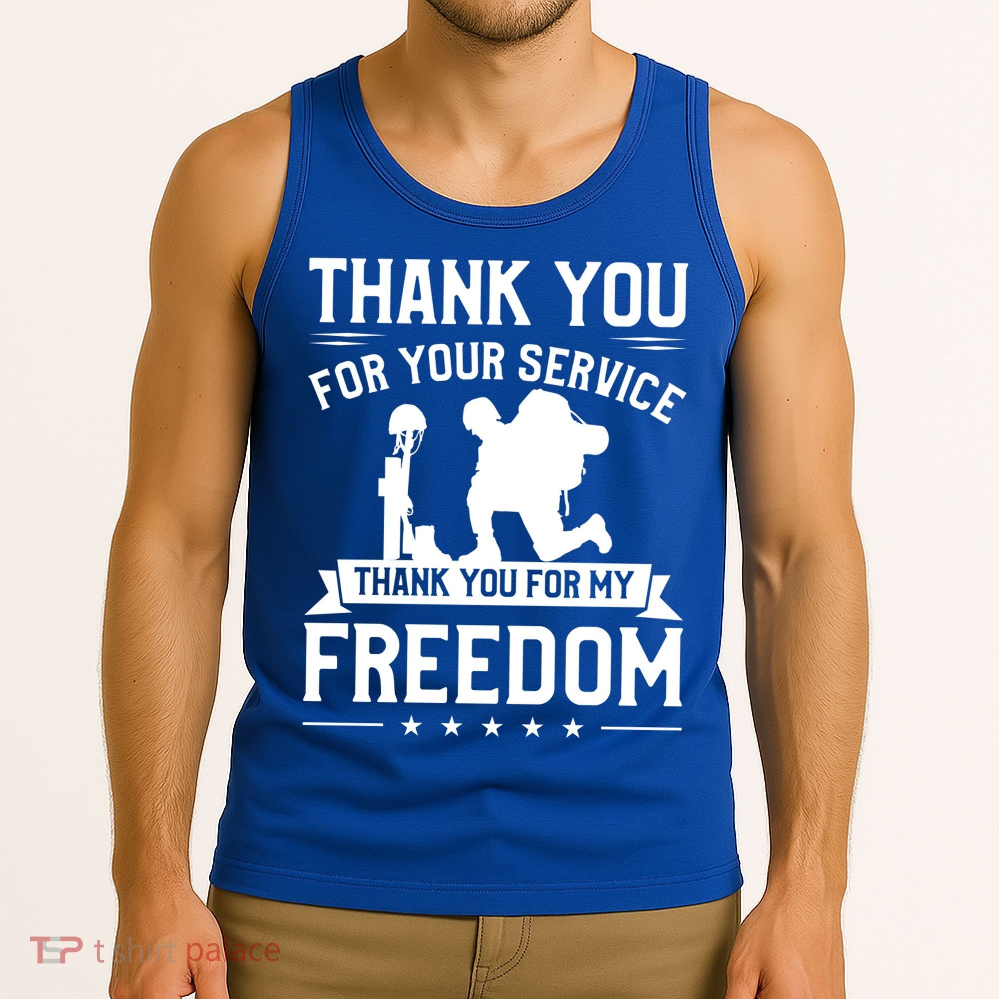 Thank You For Your Service Thank You For My Freedom Gift Tank Top