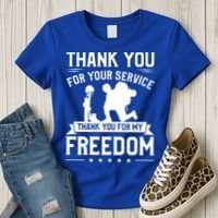 Thank You For Your Service Thank You For My Freedom Gift Women's T-Shirt thumb 3