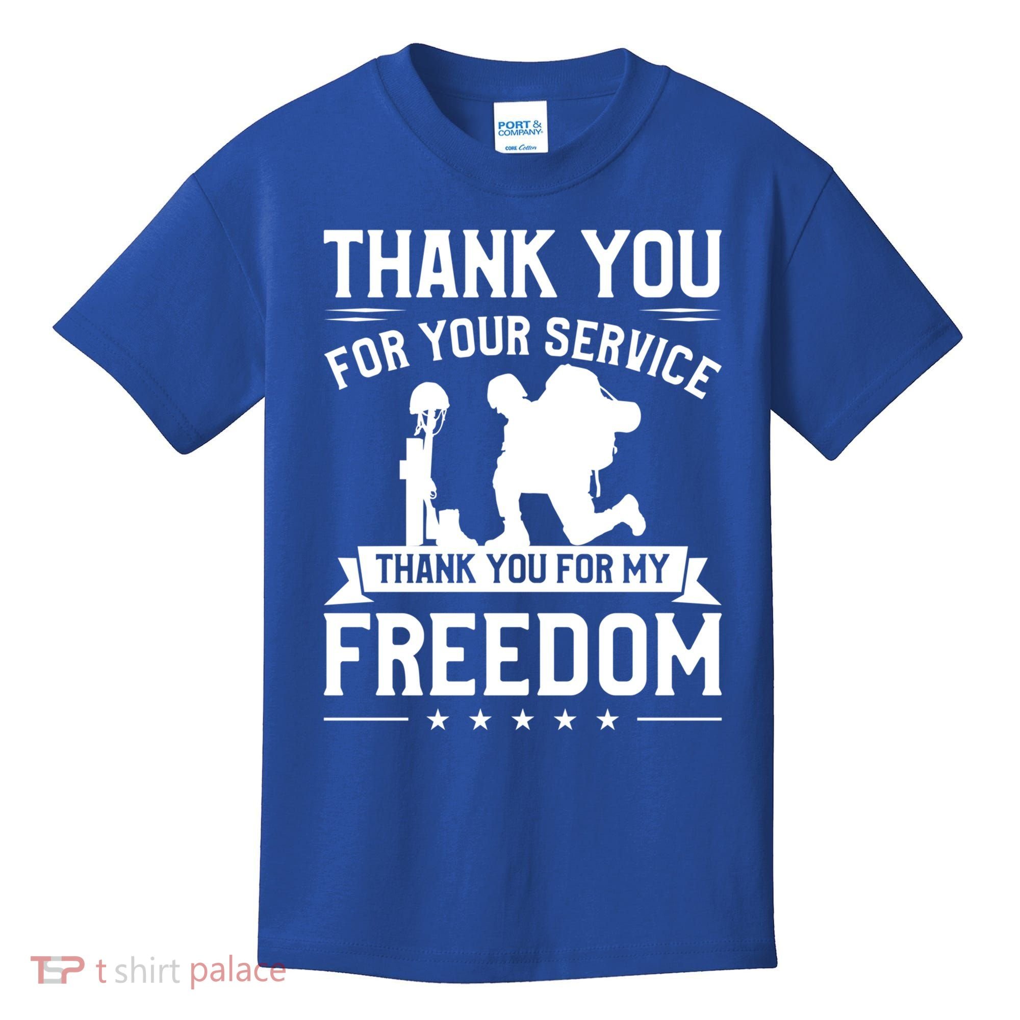 Thank You For Your Service Thank You For My Freedom Gift Kids T-Shirt