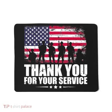 Thank You For Your Service Veteran Day Gift Mousepad