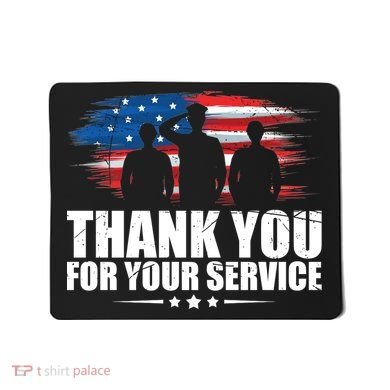 Thank You For Your Service Veteran Day Gift Mousepad