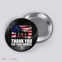 Thank You For Your Service Veteran Day Gift Button thumb 0