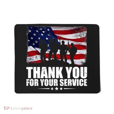 Thank You For Your Service Veteran Day Gift Mousepad