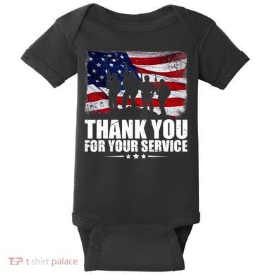 Thank You For Your Service Veteran Day Gift Baby Bodysuit